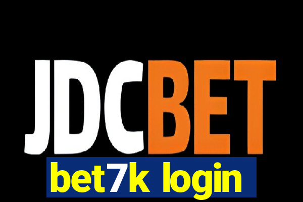bet7k login